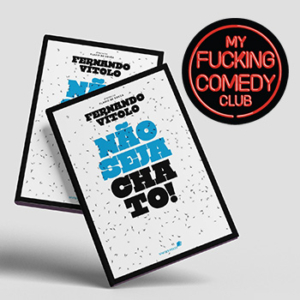 ESGOTADO Não Seja Chato no My Fucking Comedy Club